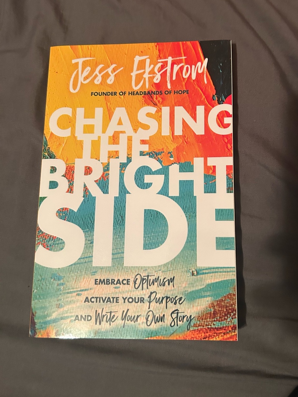 Chasing The Bright Side book by Jess Ekstrom